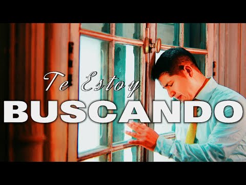 TE ESTOY BUSCANDO - Ministerio RESTAURACION DE DIOS  (Video Oficial) #PerdondeDios #amordedios
