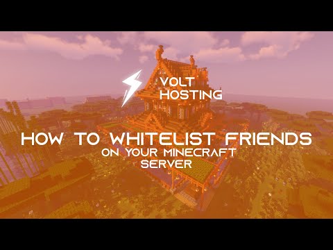 How To Whitelist Your Friends On Your Minecraft Server (Java & Bedrock) | VoltHosting