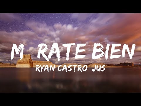 【30 Mins】 Ryan Castro, Justin Quiles, Symon Dice - Mírate Bien (Letra/Lyrics)  | Best Vibe Music