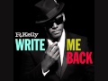 R.Kelly - Lady Sunday (Write Me Back)