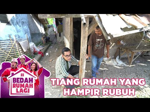 Waduhh Tiang Rumah Pak Kosar Sudah Miring - Bedah Rumah Lagi