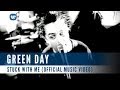 Green Day Stuck With Me Official Music Video