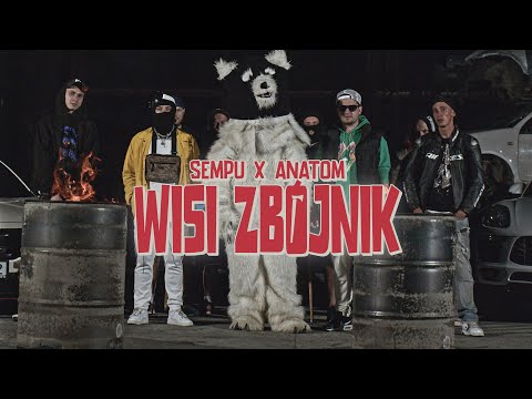 SEMPU - WISI ZBÓJNIK FEAT. ANATOM (TELEDYSK)