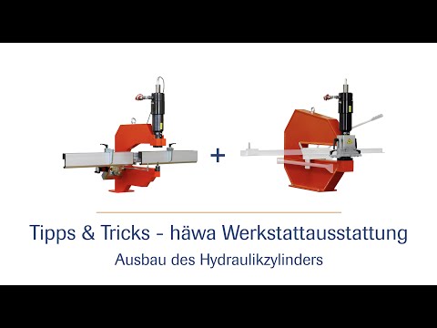Tips und Tricks Hydraulikzylinderausbau  beim Stanzbügel Maxi-Press 500 |häwa