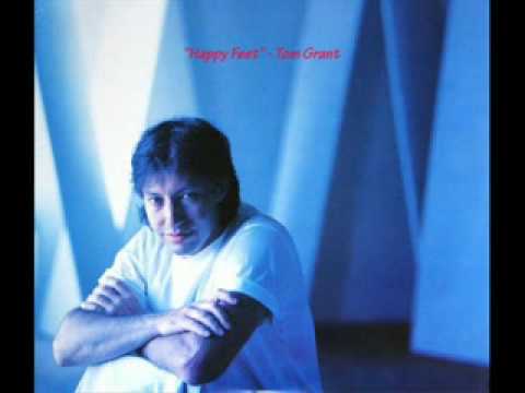 Tom Grant - "Happy Feet"