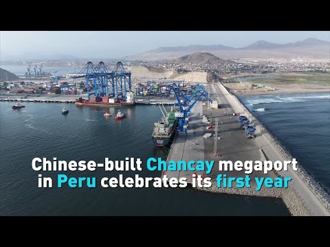 Chinese-built Chancay megaport in Peru celebrates its first year