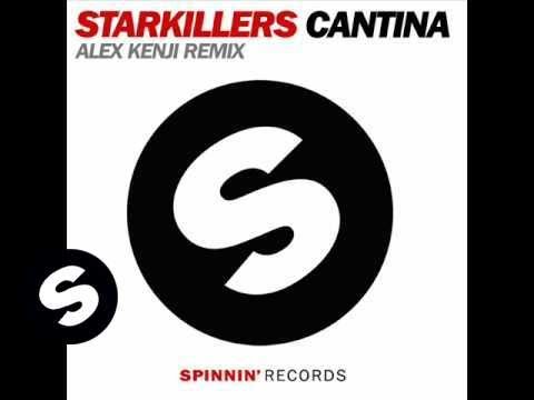Starkillers - Cantina (Alex Kenji Remix)