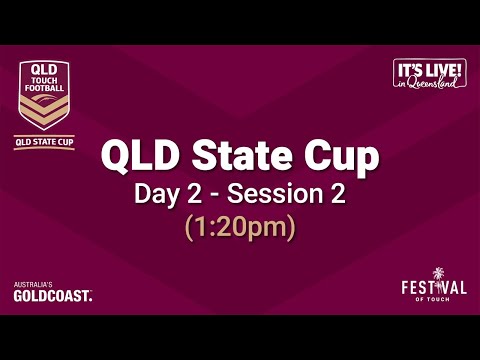 2020 QLD State Cup - Day 2 - Session 2
