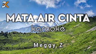Download lagu KARAOKE MATA AIR CINTA - MEGGY Z | COVER KORGPA50 mp3