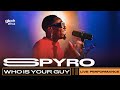 Spyro - Who is your guy | Glitch Sessions Spyro - Who is your guy | Glitch Sessions