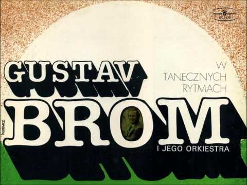 Gustav Brom - U jazu pod mostem