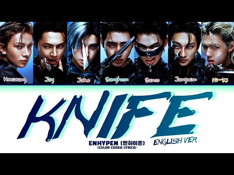 ENHYPEN (엔하이픈) 'Knife (English Ver.)' (Color Coded Lyrics)
