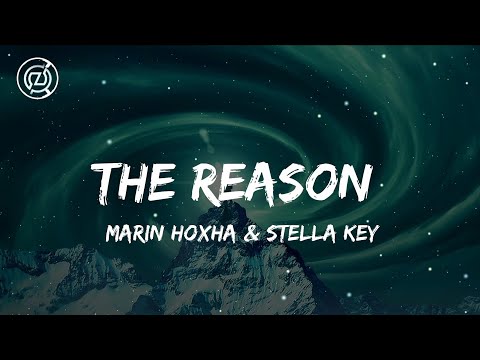 Marin Hoxha & Stella Key - The Reason ( Lyrics)