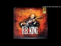 2-09.- My Baby's Comin' Home - B. B. King - Greatest Hits