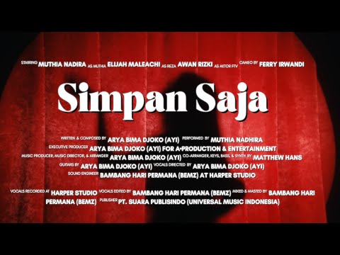 Muthia Nadhira - Simpan Saja (Official Video)
