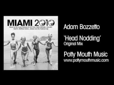 Adam Bozzetto 'Head Nodding' (Original Mix)