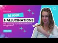 AI And Hallucinations [The Shocking Truth Behind Machine Imagination!]