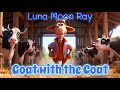 Goat With The Coat Fun Kids Song About Animals Kids Party Music Animal Songs For Kids