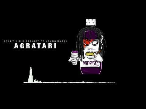 CRAZY KID x  ETEMIET FT YOUNG MUGGI - A GRATARI