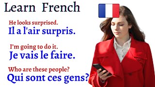 COMMON and Useful FRENCH Sentences and Phrases for Daily Conversations | Learn French
