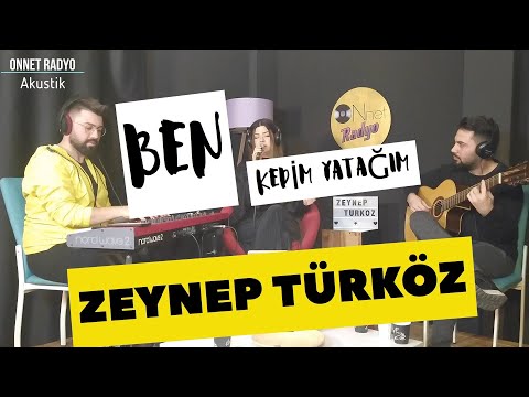 Zeynep Türköz - Ben Kedim Yatağım (Akustik Cover)
