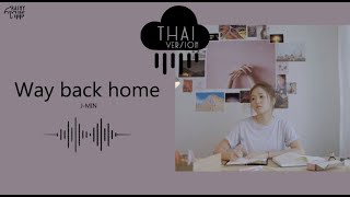 [Thai ver.] Way back home | J-Min - Rainy_Gray