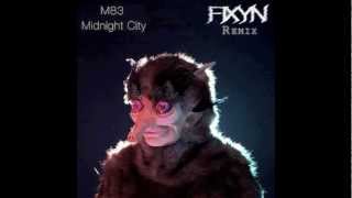 M83 - Midnight City (FIXYN Remix)