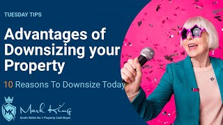 Advantages of Downsizing your Property after Retirement | Mark King Properties