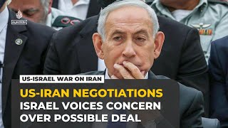 Israel opposes potential US-Iran nuclear deal, warns on Lebanon war constraints