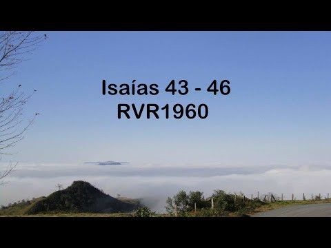 The Bible in a Year/Isaiah 43-46 (Audio, Lyrics) Day 207