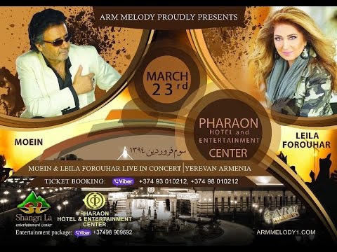 MOEIN & LEILA FOROUHAR Eyde Norooz Concert