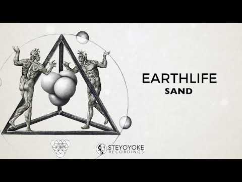 EarthLife - Sand (Original Mix) | Steyoyoke