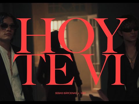 Sebas Bárcenas, 3AM - Hoy Te Vi - (Video oficial)