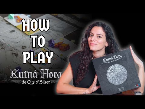 How to play Kutná Hora: The City of Silver