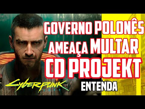 Cyberpunk 2077 Governo da Polônia diz que vai MULTAR CD PROJEKT RED caso não arrume o game