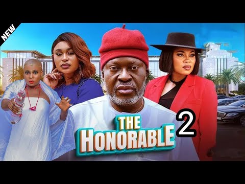 THE HONORABLE 2/ KANAYO O. KANAYO, GINA KINGS, 2025 Latest Nigerian Nollywood#trending#africanmovies