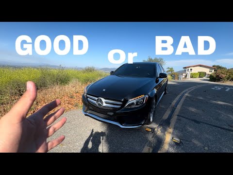 GOOD or BAD? Owning a USED Mercedes C300.