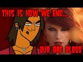 This Is How We Will End It But It S A Taylor Swift Song