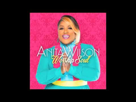 Jesus Will - Anita Wilson