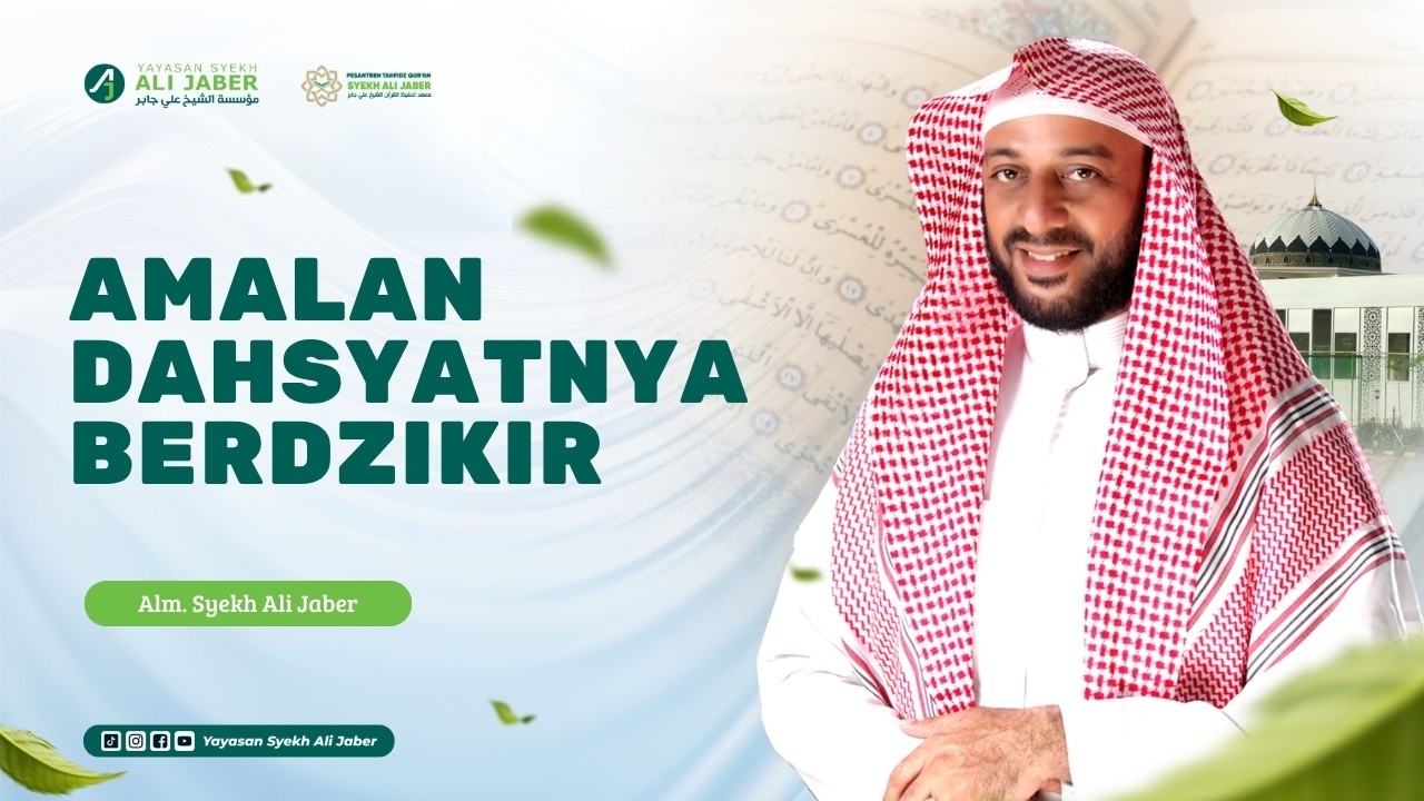 AMALAN DAHSYATNYA BERDZIKIR   // ALM. SYEKH ALI JABER