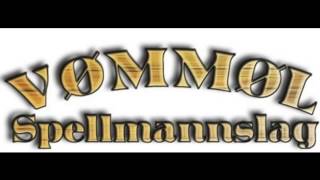 Vømmøl Spellmannslag m Hans Rotmo  - Auksjonsvisa