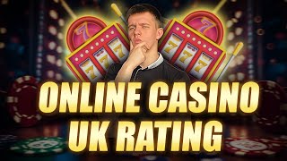 ✅ ONLINE CASINO UK RATING REAL 💲 ONLINE CASINO UK REVIEW 2026 💰