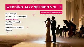 Download lagu Wedding Jazz Session I Lagu Indo 2000an mp3