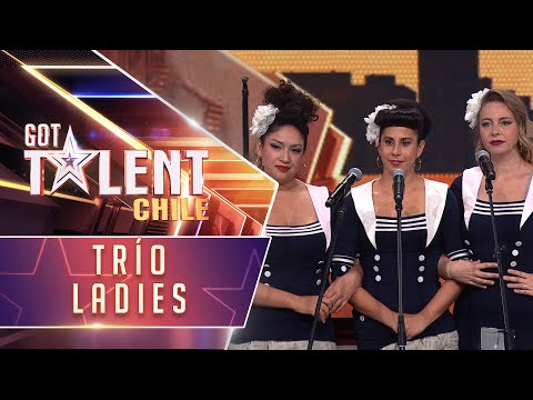 Trio Ladies | Cuartos de Final | Got Talent Chile 2024