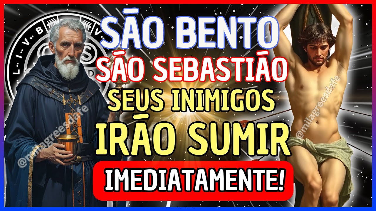 Desbloqueie o Poder de São Sebastião e São Bento para Devolver Todo o Mal ao Seu Pior Inimigo!