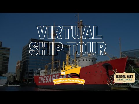 Virtual Ship Tour: Lightship Chesapeake (LV 116)