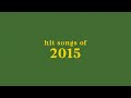 Hit Songs Of 2015 Spotify Playlist