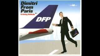 Dimitri From Paris - Syracuse (feat. Pink Martini)