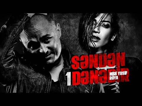 Miri Yusif ft. Röya - Səndən1Dənədir (Rəsmi Audio)