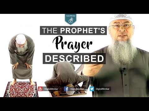 The Prophet's Prayer Described - Assim al-Hakeem
